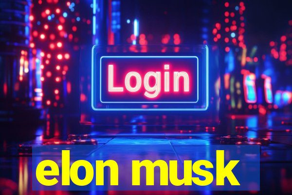 elon musk